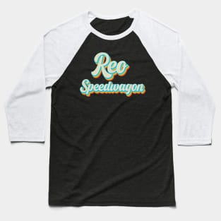 vintage color reo speedwagon Baseball T-Shirt